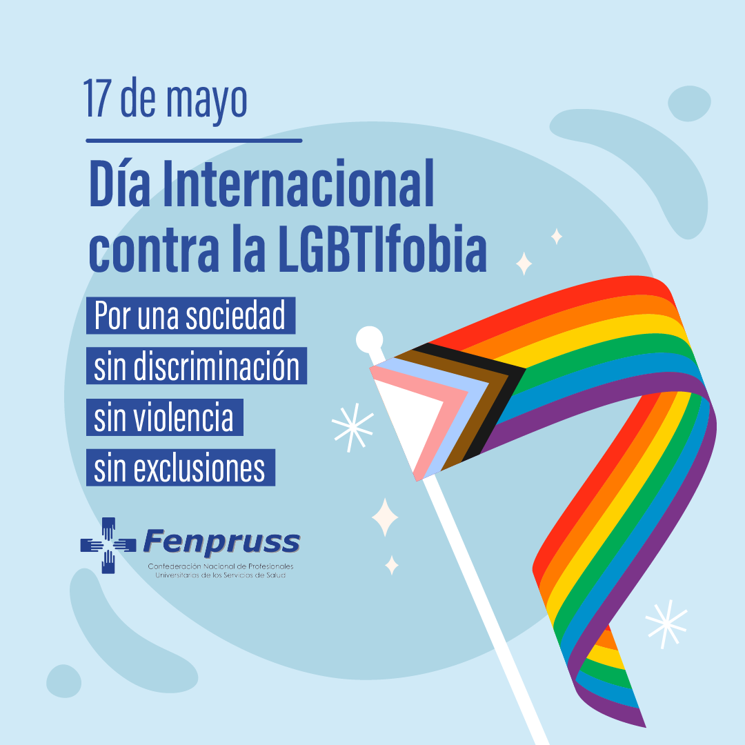 Día Internacional contra la LGBTI fobia: contra la violencia, el odio y la discriminación