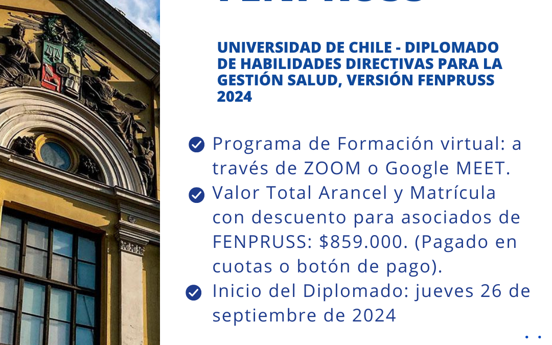 Convenio Universidad de Chile – Diplomado de Habilidades Directivas para la Gestión Salud 2024