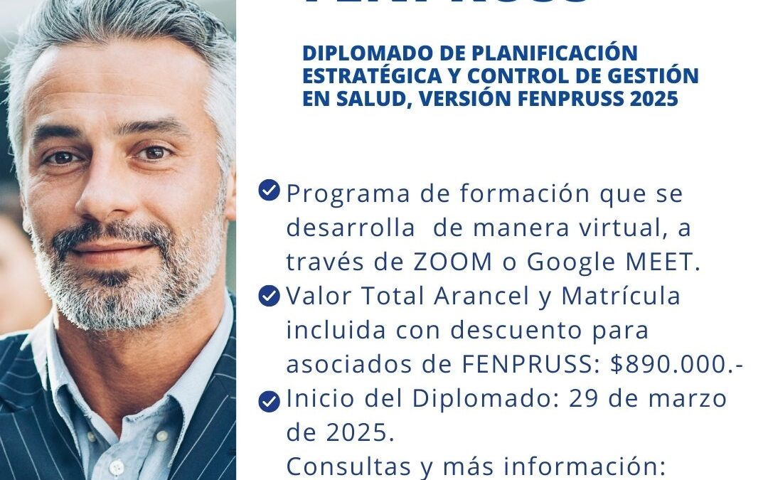 Diplomado de Planificación Estratégica y Control de Gestión en Salud Universidad de Chile, versión FENPRUSS 2025