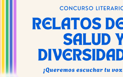 ¡Participa del concurso literario «Relatos de salud y diversidad»!